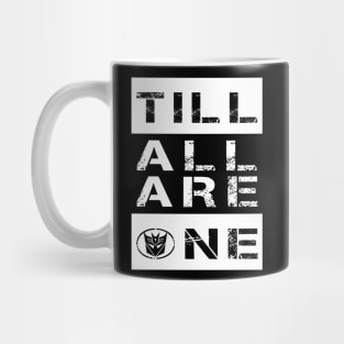 Till All Are One Decepticons Mug